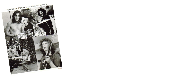 Annapurna is a whole lotta rock. Pete with Annapurna in Hyde Park, 1969, playing his 1958 Gretsch. Ray Doyle was a great studio drummer, known for his work for Pete Townshend's Eel Pie record label. Ste Moorhouse got picked up by Detroit's MC5 and Keith Degroot is top right